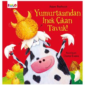 Yumurtasından İnek Çıkan Tavuk - Adam Bestwick