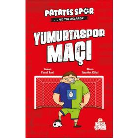 Yumurtaspor Maçı Patatesspor ve Top Ağlarda Nesil Çocuk Yayınları