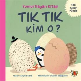 Yumurtlayan Kitap Tık Tık Kim O Şeyma Kara
