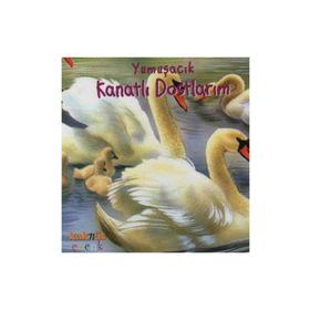 YUMUŞACIK KANATLI DOSTLARIM (0-5 YAŞ) - PHILIPPE SALEMBIER