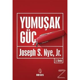 Yumuşak Güç - Joseph S. Nye