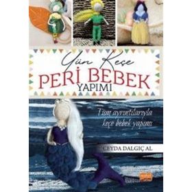 Yün Keçe Peri Bebek Yapımı Nobel Bilimsel Eserler