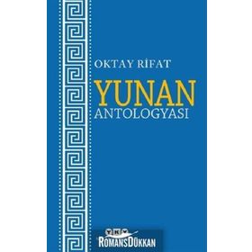 Yunan Antologyası - Oktay Rifat