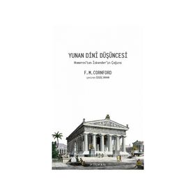 Yunan Dini Düşüncesi - F. M. Cornford - Pinhan Yayıncılık