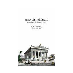 Yunan Dini Düşüncesi - F. M. Cornford - Pinhan Yayıncılık