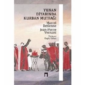 Yunan Diyarında Kurban Mutfağı - Marcel Detienne
