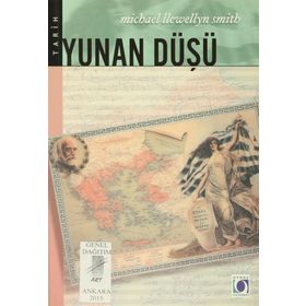 Yunan Düşü - Michael Llewellyn Smith