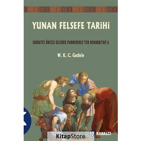 Yunan Felsefe Tarihi 2 - W. K. C. Guthrie