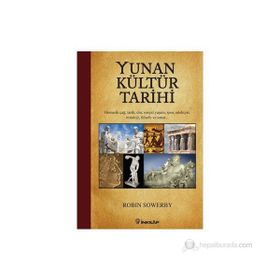 Yunan Kültür Tarihi - Robin Sowerby