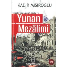 Yunan Mezalimi - Mustafa Turan