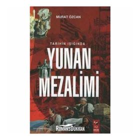 Yunan Mezalimi - Mustafa Turan