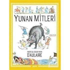 Yunan Mitleri - İngrid D'aulaire Edgar Parin D'aulaire