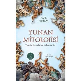 Yunan Mitolojisi (2 Cilt Bir Arada) - Karl Kerenyi