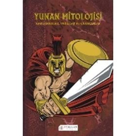 Yunan Mitolojisi - Kahramanlar, Tanrılar ve Canavarlar - Michael Ford