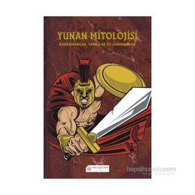 Yunan Mitolojisi - Kahramanlar, Tanrılar ve Canavarlar - Michael Ford