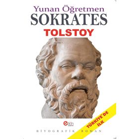 Yunan Öğretmen Sokrates - lev nikolayevich tolstoy