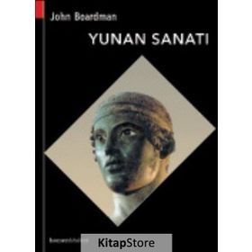 YUNAN SANATI - JUAN BOARDMAN