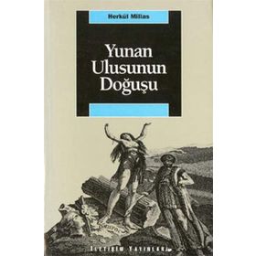 YUNAN ULUSUNUN DOĞUŞU - HERKÜL MILLAS