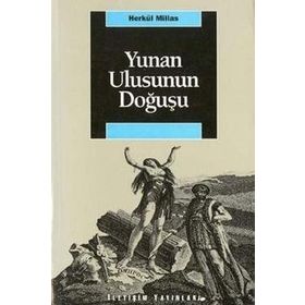 YUNAN ULUSUNUN DOĞUŞU - HERKÜL MILLAS