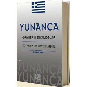 YUNANCA GRAMER VE DIYALOGLAR - TEKIN GÜLTEKİN