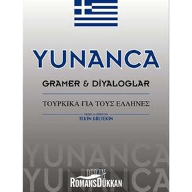YUNANCA GRAMER VE DIYALOGLAR - TEKIN GÜLTEKİN