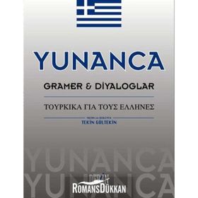YUNANCA GRAMER VE DIYALOGLAR - TEKIN GÜLTEKİN