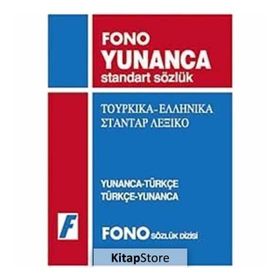 YUNANCA STANDART SÖZLÜK YUNANCA-TÜRKÇE / TÜRKÇE YUNANCA - GENEL