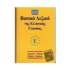 Yunanca - Türkçe ve Türkçe - Yunanca Standart Boy Sözlük - İbrahim Kelağa Ahmet