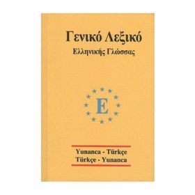 Yunanca Universal Sözlük Yunanca Türkçe Türkçe Yunanca - İbrahim Kelağa Ahmet