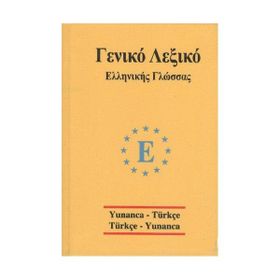 Yunanca Universal Sözlük Yunanca Türkçe Türkçe Yunanca - İbrahim Kelağa Ahmet