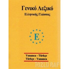 Yunanca Universal Sözlük Yunanca Türkçe Türkçe Yunanca - İbrahim Kelağa Ahmet