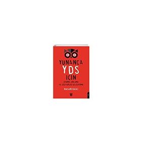 Yunanca YDS İçin Okuma Anlama ve Sözvarlığı Geliştirme - Hasan Kaili - Dorlion Yayınevi