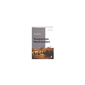 Yunanistan Medreseleri Ketebe Yayınları