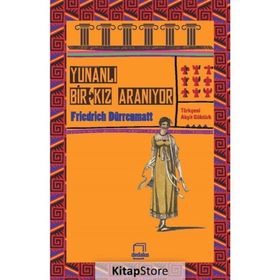Yunanlı Bir Kız Aranıyor - Friedrich Dürrenmatt