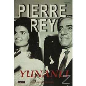 YUNANLI - PIERRE REY