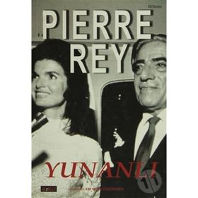 YUNANLI - PIERRE REY