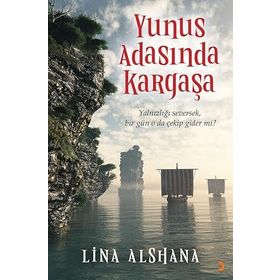 Yunus Adasında Kargaşa - Lina Alshana