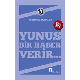 Yunus Bir Haber Verir - Mehmet Kaplan