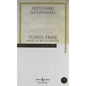 YUNUS EMRE - ABDULBAKI GÖLPINARLI