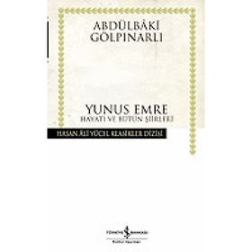 YUNUS EMRE - ABDULBAKI GÖLPINARLI