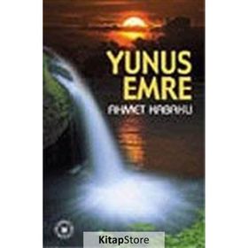 YUNUS EMRE - AHMET KABAKLI