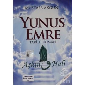 Yunus Emre Aşkın Vav Hali - Mustafa Akgün