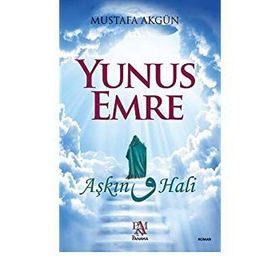 Yunus Emre Aşkın Vav Hali - Mustafa Akgün