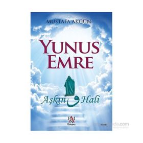 Yunus Emre Aşkın Vav Hali - Mustafa Akgün
