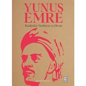 YUNUS EMRE DIVAN VE RISALETÜ'N-NUSHIYYE - ABDULBAKI GÖLPINARLI