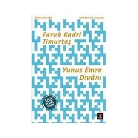 YUNUS EMRE DİVANI - FARUK KADRI TİMURTAŞ