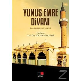 Yunus Emre Divanı Karaman Nüshası - İdris Nebi Uysal