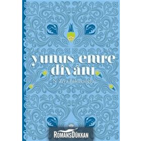 Yunus Emre Divanı - N. Ziya Bakırcıoğlu