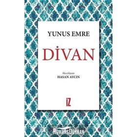 Yunus Emre Divanı - Yunus Emre
