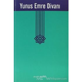 Yunus Emre Divanı - Yunus Emre